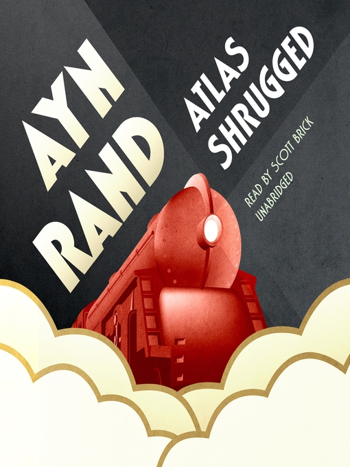Détails du titre pour Atlas Shrugged par Ayn Rand - Disponible
